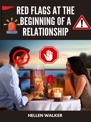 cover image of Red Flags at the Beginning of a Relationships